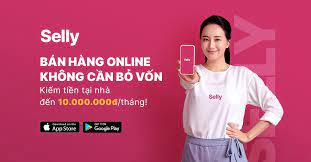 Selly là gì ? 10 cách để bán hàng thành công cùng selly