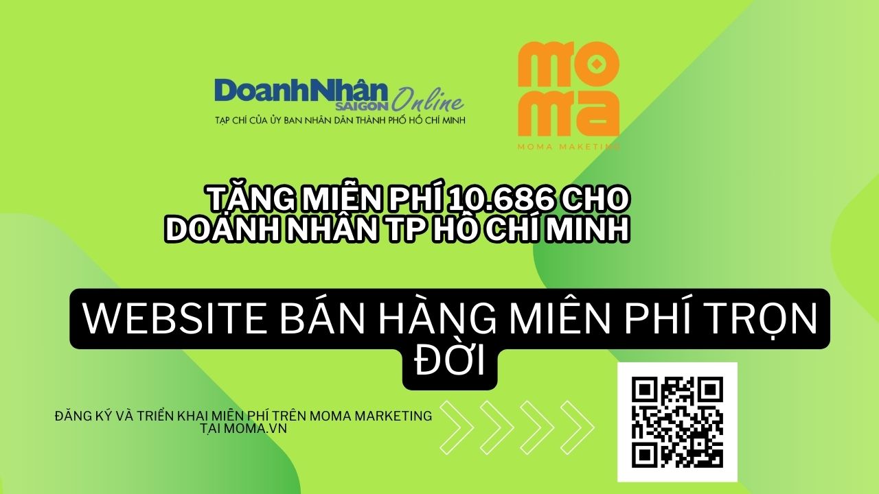 MOMA Đồng Hành, Hỗ Trợ Tặng 10.686 website bán hàng miễn phí cho cộng đồng doanh nghiệp TP. Hồ Chí Minh bán hàng việt nam đi quốc tế