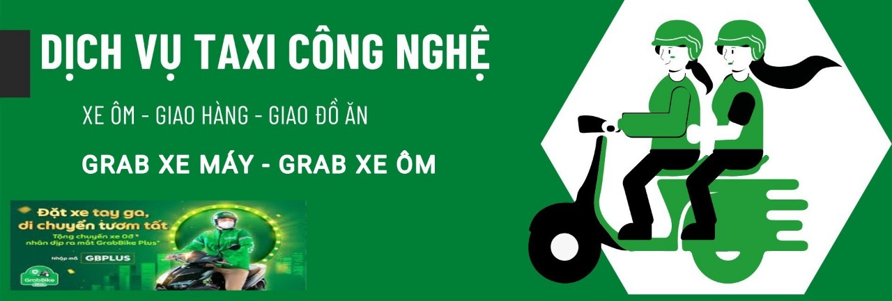 Dịch Vụ Grab Long Khánh, Grab Xuân Lộc, Xe Ôm Long Khánh - Giao Hàng Nhanh Chóng