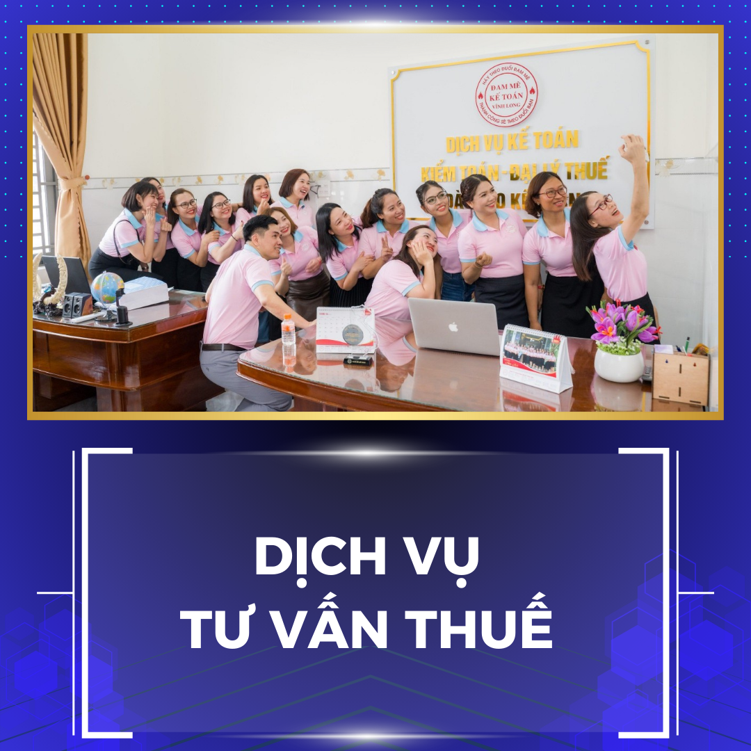 DỊCH VỤ TƯ VẤN THUẾ